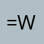 =>w<=