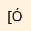 [Ó]
