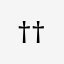 † ✞ †