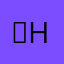 ？h ha