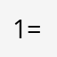 1=00