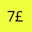7!£