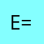 E=E=e=EEEeE