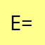 E=MC2!!