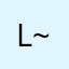L~~>