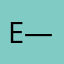 e. —