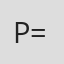 p=#=